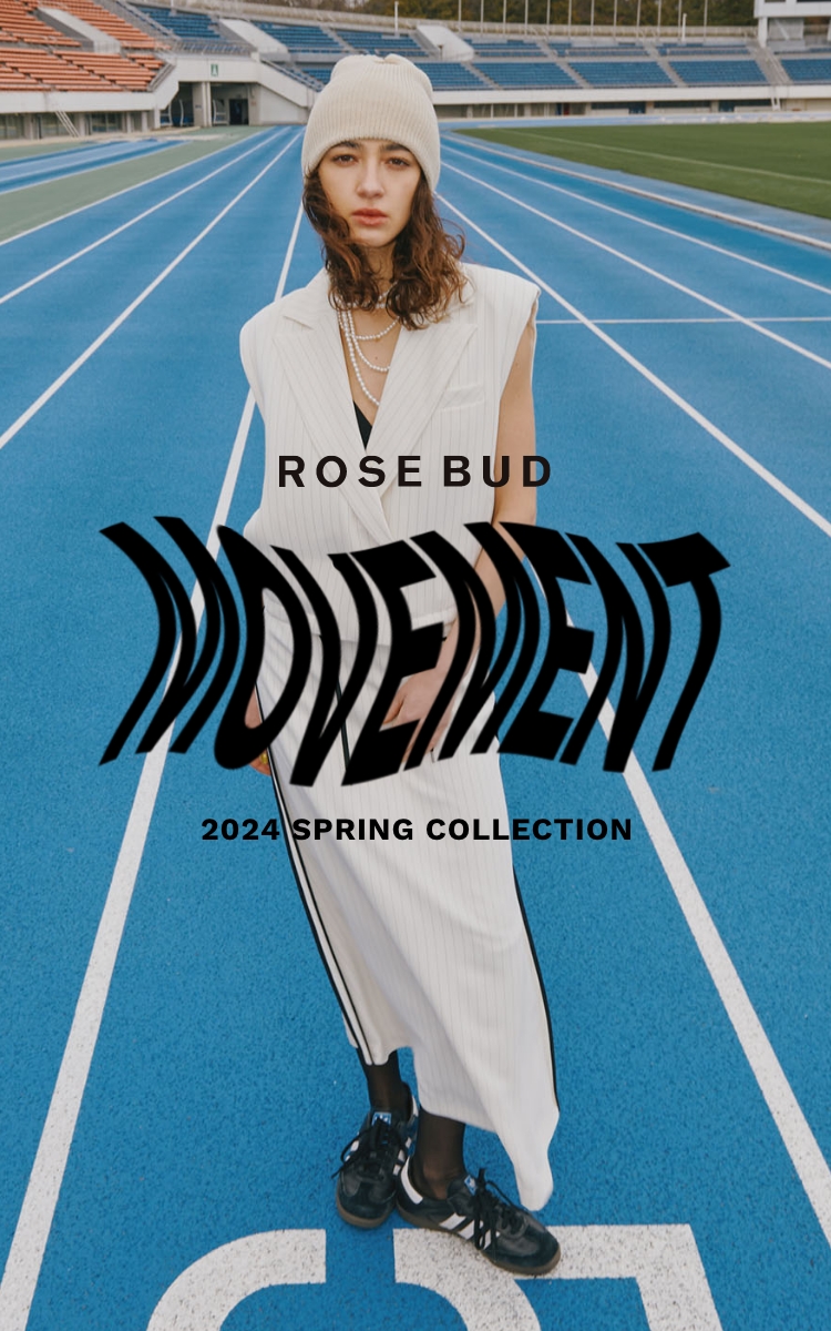 2024SS LOOKBOOK | ROSE BUD (ローズバッド公式通販サイト) | 【公式