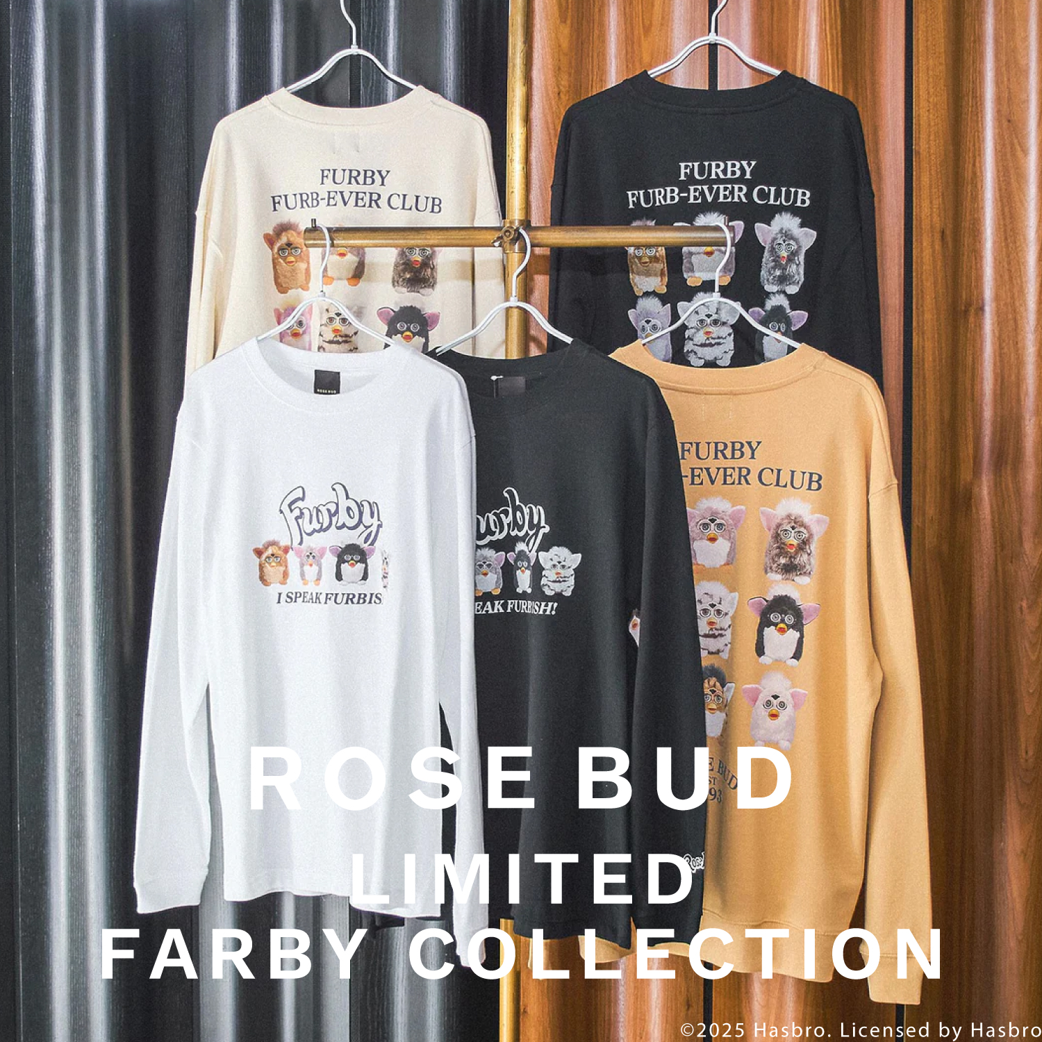 ROSE BUD LIMITED / FURBY COLLECTION | ROSE BUD OFFICIAL WEB SITE